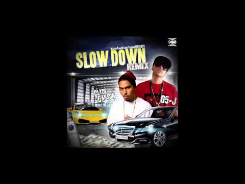 TANK MIX "SLOW DOWN" PROMO CLYDE CARSON FT. G5-J