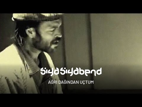 Siya Siyabend - Ağrı Dağından Uçtum