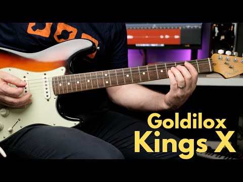 Goldilox - Kings X - GUITAR LESSON