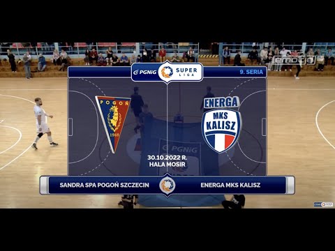 9. seria Sandra SPA Pogoń Szczecin - Energa MKS Kalisz [SKRÓT]