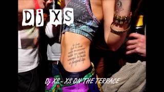 Dj XS Funky Beach House Mix 2014 - 100% Funked Up Terrace Grooves
