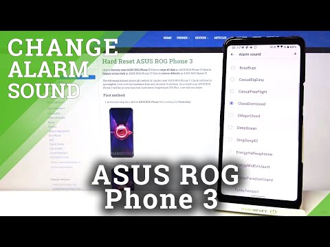 Available Alarm Sounds for ASUS ROG Phone 3 – Default Alarm Sounds