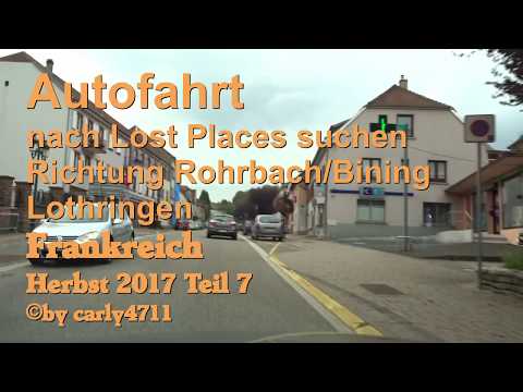 Autofahrt von Bitche Richtung Rohrbach Lothringen Frankreich T7/7