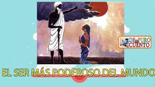 El ser más poderoso del mundo