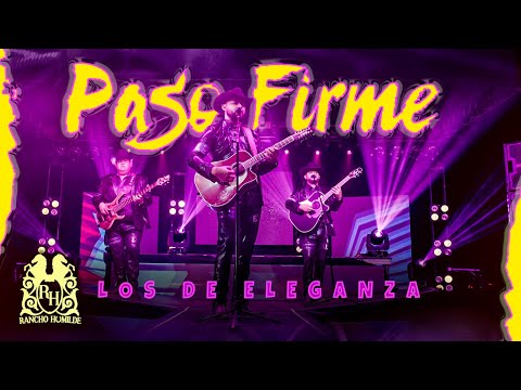 Los De Eleganza - Paso Firme [En Vivo]