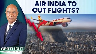 Fuel Costs Surge May Force Air India to Cut 100 Flights Daily: Report | Spotlight