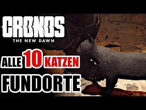 Cronos the New Dawn All 10 Cat Locations Get The Cat Finder Trophy Pet All Cats