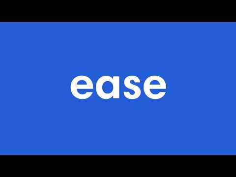 Ease video/presentation/materials