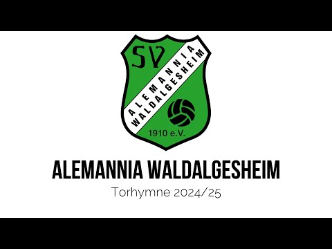 SV Alemannia Waldalgesheim - Torhymne 2024/25 - Verbandsliga Südwest