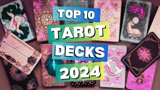 Best Tarot Decks of 2024: My Top 10 Must-See Picks!