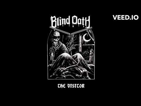 BLIND OATH - The Visitor - LYRIC VIDEO