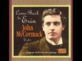 John McCormack - When Irish Eyes Are Smiling ...