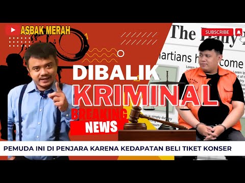 GARA-GARA TIKET COLDPLAY PRIA INI DIPENJARA - PARODI KISAH KRIMINAL