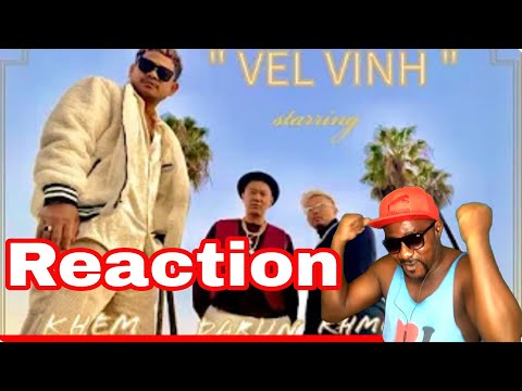 VEL VINH វិលវិញ - feat. Khem, DaRun & Khmer1Jivit ( Official MV ) Reaction
