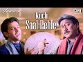 Kuch Saal Pehle Yaadein Hrithik Roshan Jackie Shroff Kareena Kapoor Hari Haran Anu Malik