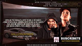 Daddy Yankee Ft Arcángel - Millonarios