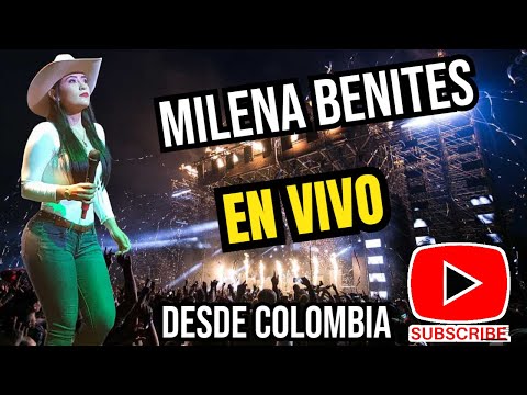 MILENA BENITES EN VIVO DESDE MANI CASANARE COLOMBIA