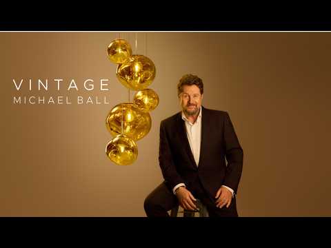 Michael Ball - Vintage