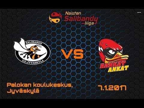 Naisten salibandyliiga: O2Jkl-Rankat Ankat, 7.1.2017