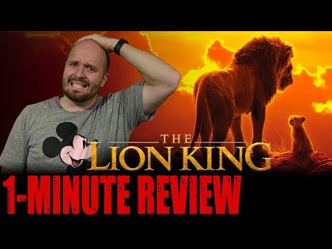 THE LION KING (2019) - One Minute Movie Review - Disney Reviews