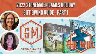 2022 Stonemaier Games Holiday Gift Giving Guide - Part 1 - The Mill