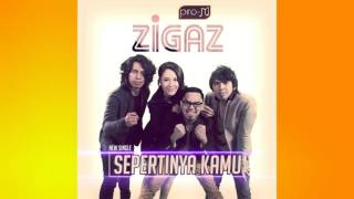Download lagu Zigaz  - Sepertinya Kamu ( New Version ) mp3
