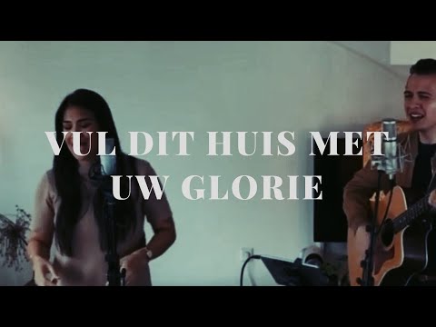 Vul dit huis met Uw glorie | Opwekking 815 | LFHS Worship