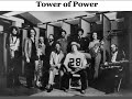 Tower of Power ~ Share My Life