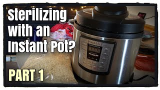 Instant Pot to Sterilize Mushroom Grain Spawn Jars? PART 1