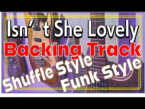 Isn't She Lovely Backing Track for adlib / Shuffle & Funk style