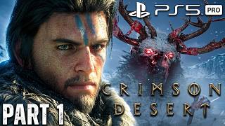 CRIMSON DESERT PS5 Pro Walkthrough Gameplay Part 1 - INTRO (FULL GAME)