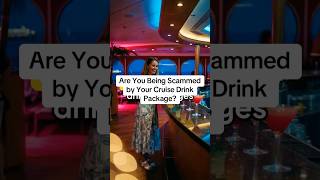 Are You Being Scammed by Your Cruise Drink Package? cruise drink package calculator, are cruise