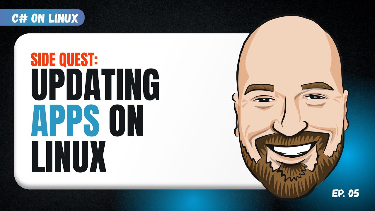 Updating Apps on Linux - C# on Linux Episode 5