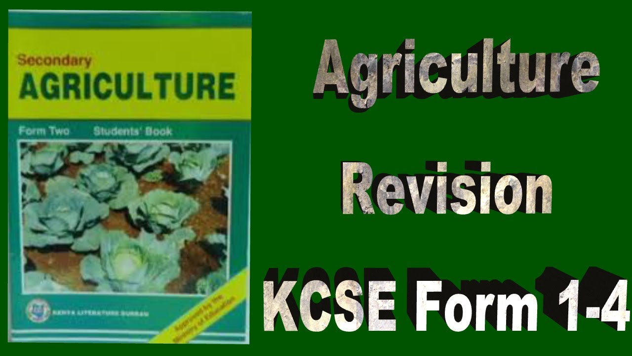 Form 1 & 2 Agriculture Revision | Questions and Answers | KCSE Paper 1 & 2 | Revision Agriculture