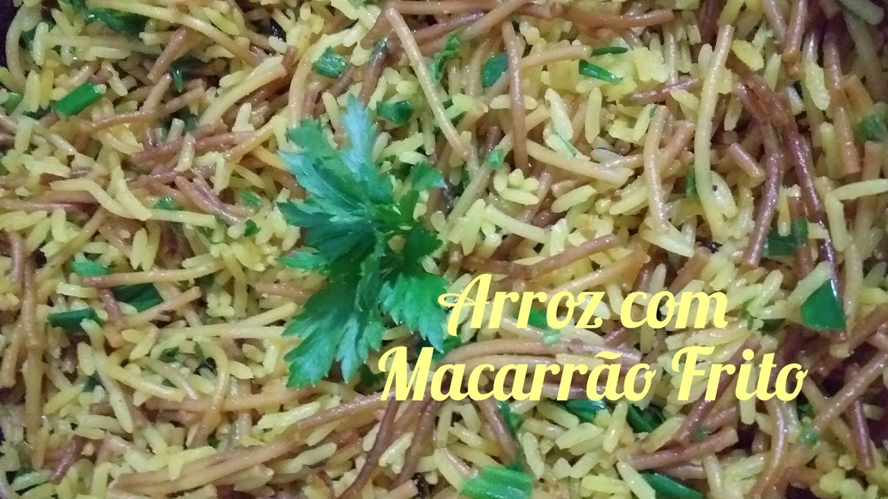 Arroz com Macarrão Frito❤Receita de Família ❤ Melhor Arroz da vida❤