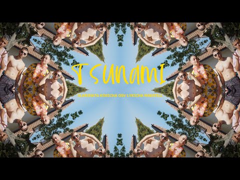 TSUNAMI - SLANINATA, KOKICHA OSV, LYKICHA & MAESTILL (Official video)