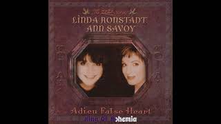 King Of Bohemia ‐ Linda Ronstadt &amp; Ann Savoy
