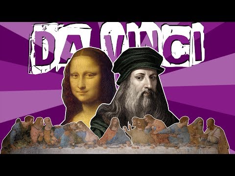 LEONARDO DA VINCI (History of Art - #06)