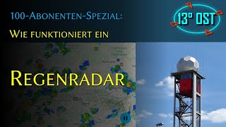 100-Abonenten-Spezial: Wie funktioniert ein Regenradar?