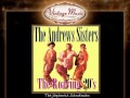 4The Andrews Sisters -- The Japanese Sandman