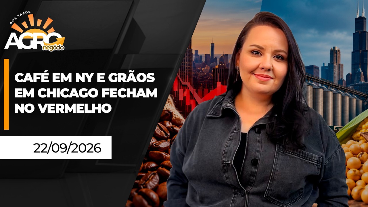 BOA TARDE AGRO - Café em NY e grãos em Chicago fecham no vermelho