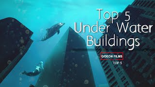 Building in the Deep: 5 Feats of Underwater Engineering | Underwater Houses | Underwater Structures