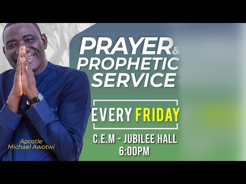 PRAYER AND PROPHETIC SERVICE  || 13TH MAY 2022