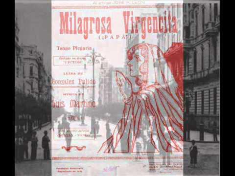 ORQUESTA LUIS PETRUCELLI   -   MILAGROSA  VIRGENCITA   -  TANGO