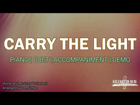 Carry the Light | Duet | Piano | Accompaniment | Lyrics