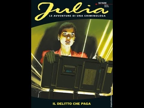 Julia 246 - Il Delitto che paga
