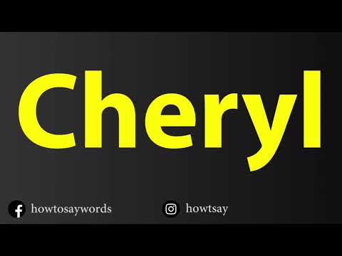 How To Pronounce Cheryl