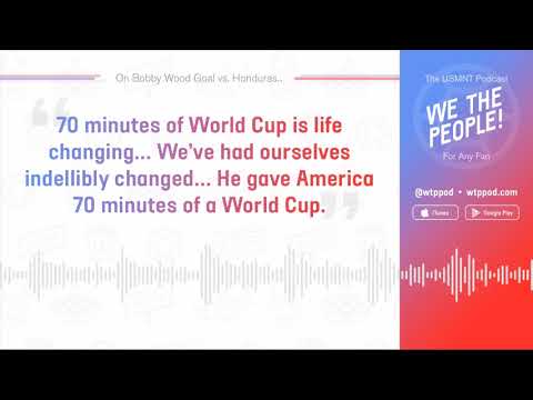 Bobby Wood Goal vs. Honduras – More important than people realize
