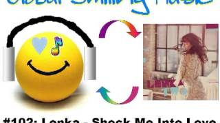 Lenka - Shock Me Into Love