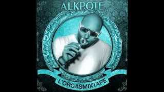 ALKPOTE - LIBERTÉ D'EXPRESSION   x ORGASMIXTAPE 2014 x HD